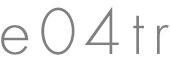 e04tr
