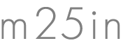 m25in