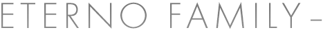 ETERNO FAMILY-