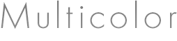Multicolor